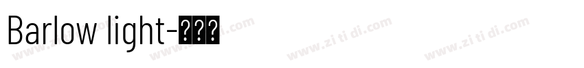 Barlow light字体转换 Barlow light字体转换
